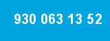 930 063 13 52